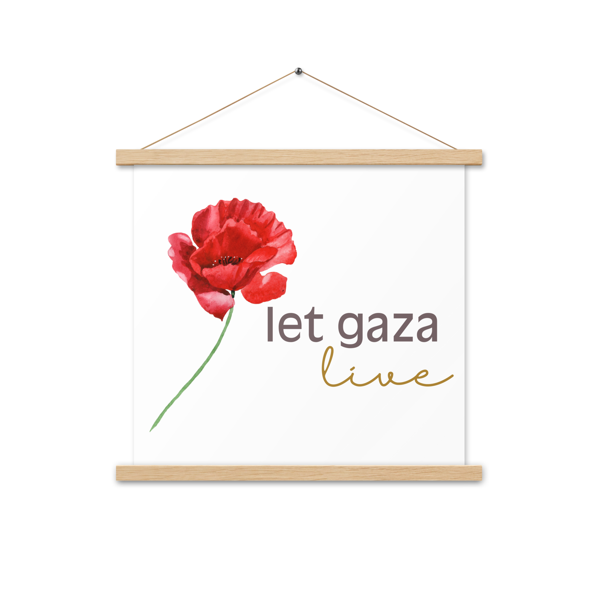 Let Gaza Live | Hanging Poster With Oak Frame