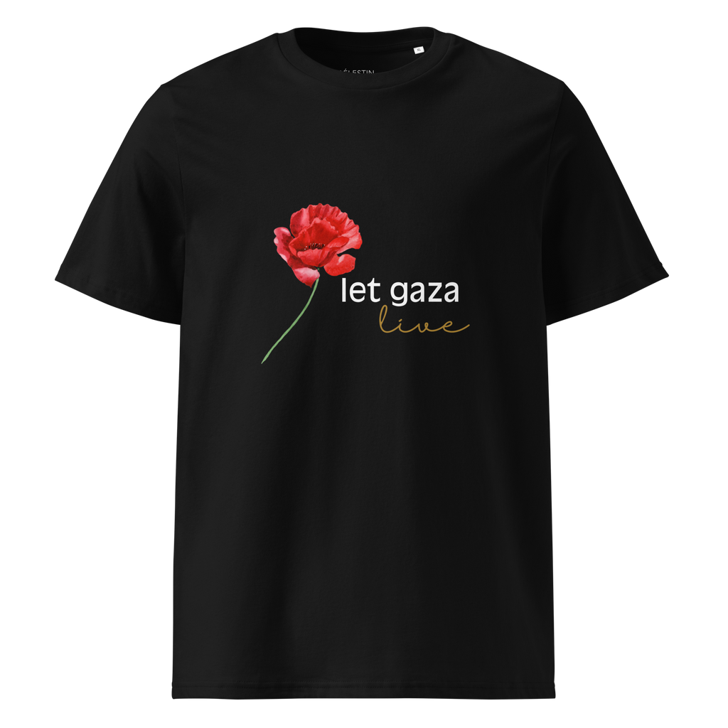 Let Gaza Live | Organic Cotton T-Shirt - Black, Sizes Small-5XL